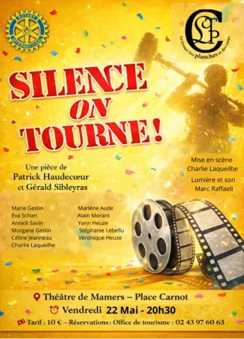 Théâtre "Silence On tourne !"