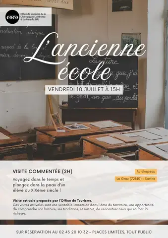 Visite de l'Ancienne Ecole du Grez