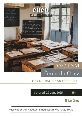 Visite Ancienne école du Grez
