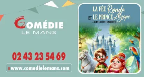 LA FÉE RONDE ET LE PRINCE MYOPE