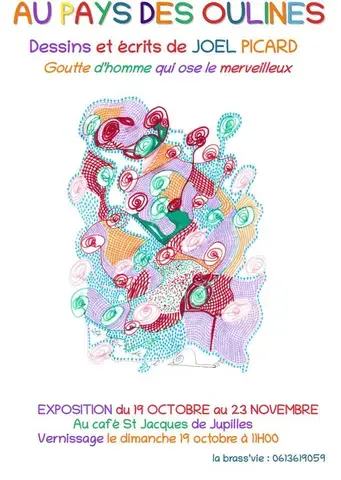 Exposition Au Pays des Oulines