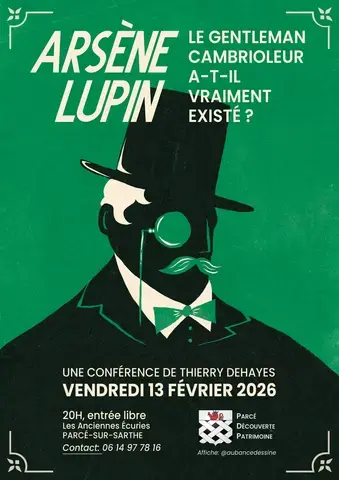 Conférence de Thierry Dehayes "Arsène Lupin, qui est vraiment ce gentleman cambrioleur?"