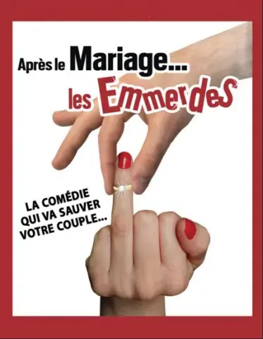 Après le mariage ... les emmerdes !