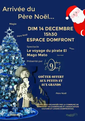 Arrivée du père Noël et spectacle de Noël