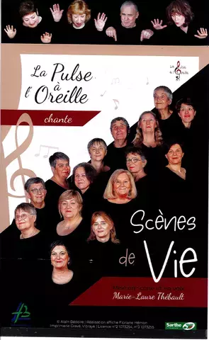SPECTACLE DE LA PULSE À L'OREILLE - "SCÈNES DE VIE"