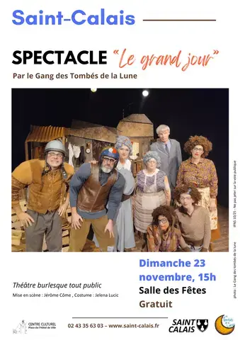 Spectacle "Le grand jour" par le Gang des Tombés de la Lune
