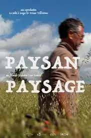 REGARDS SUR LE MONDE RURAL - "PAYSAN PAYSAGE"