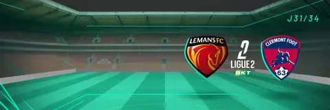 LE MANS FC - CLERMONT FOOT 63